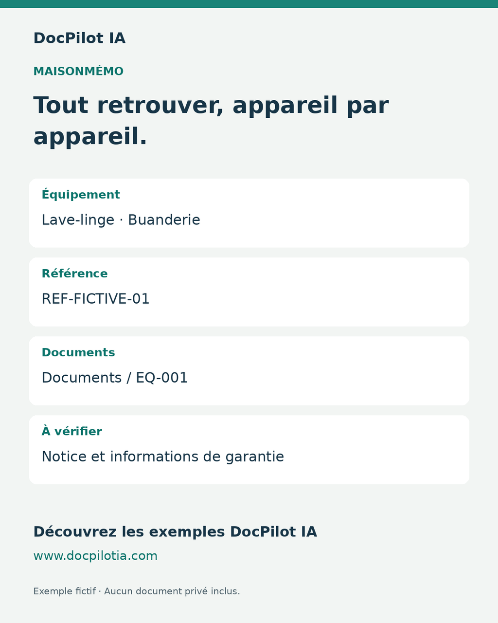 Fictional MaisonMémo example: equipment reference, document folder, manual and warranty to check.