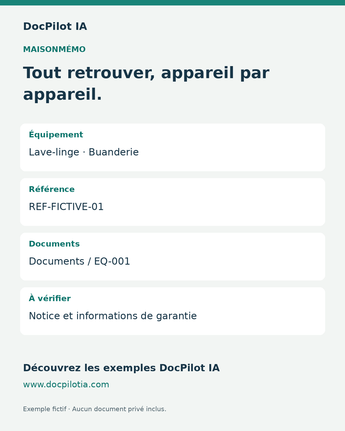 Exemple fictif MaisonMémo : référence d’un équipement, dossier de documents, notice et garantie à vérifier.